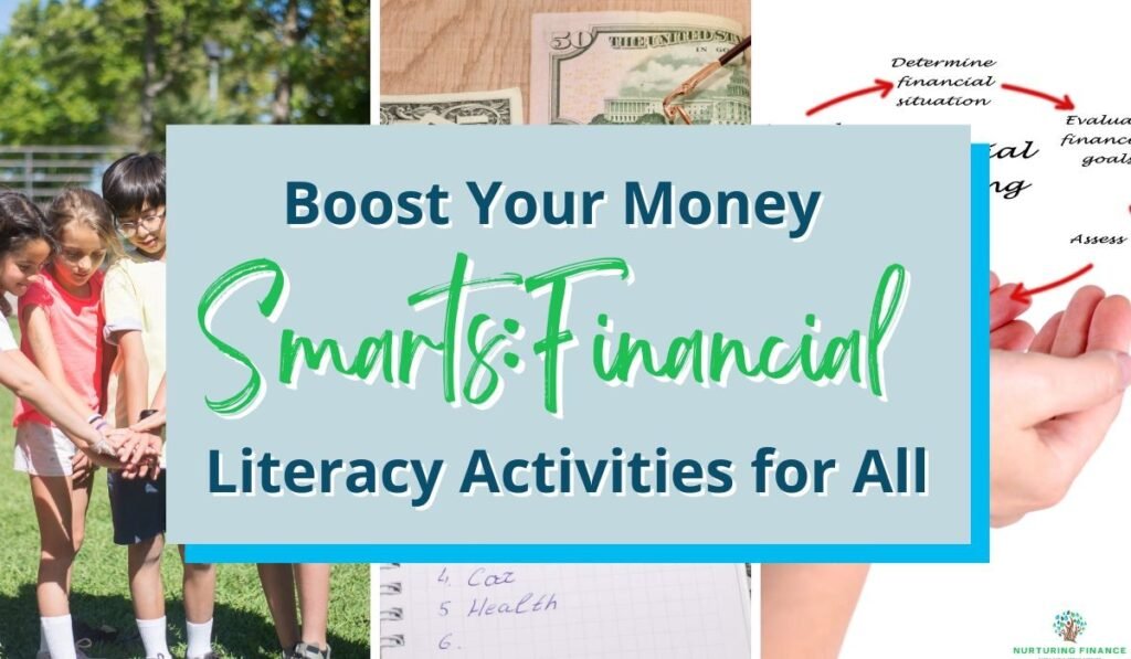 Boost Your Money Smarts: Financial Literacy Activities for All