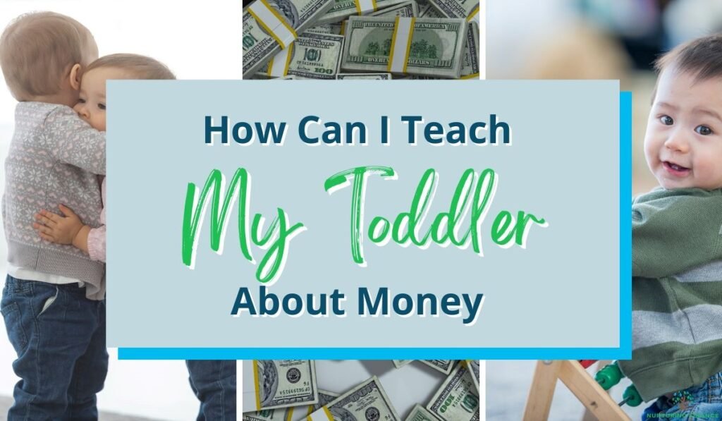 How can i teach my toddler about money