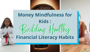 mindfulness in financial education for kids