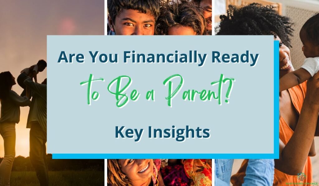 are you financially ready to be a parent