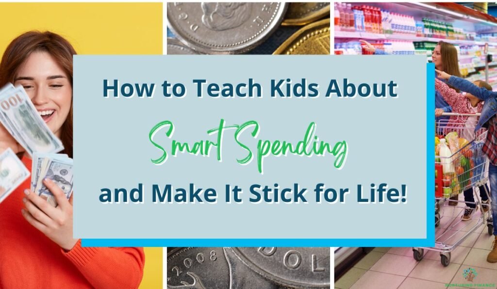 teach kids about smart spending