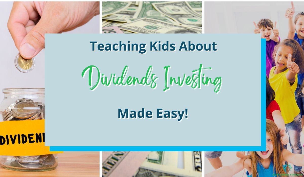 teaching kids about dividends investing