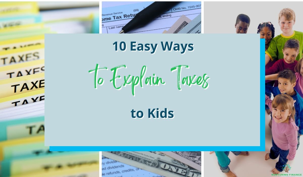 easy ways to explain taxes to kids