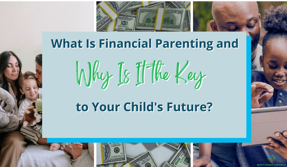 what is financial parenting?