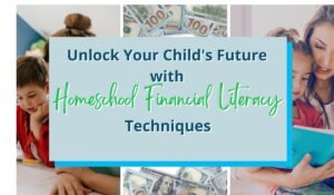 Homeschool Financial Literacy